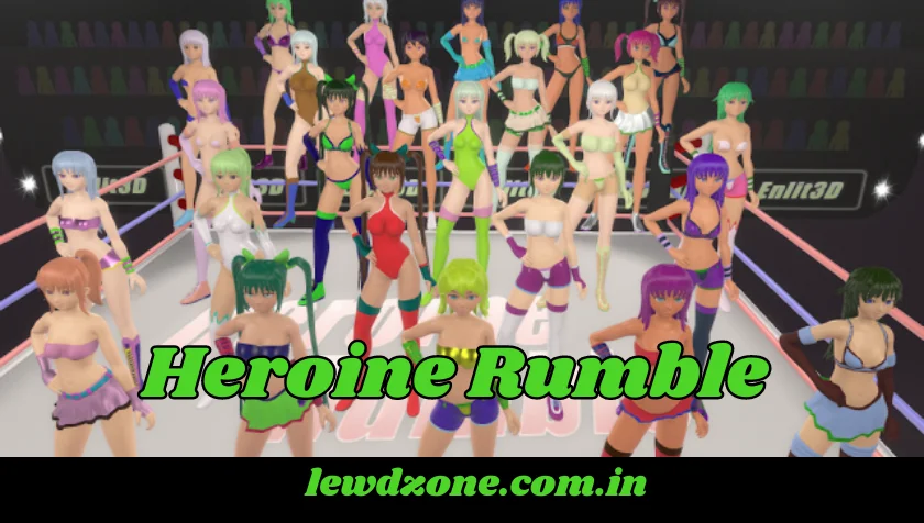 Heroine Rumble