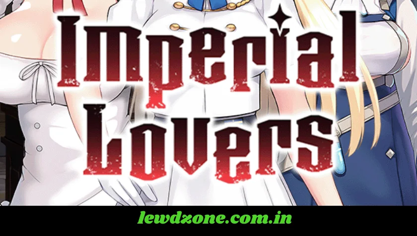 Imperial Lovers