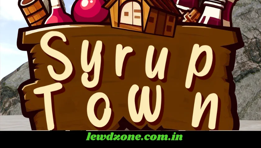 Syrup Town