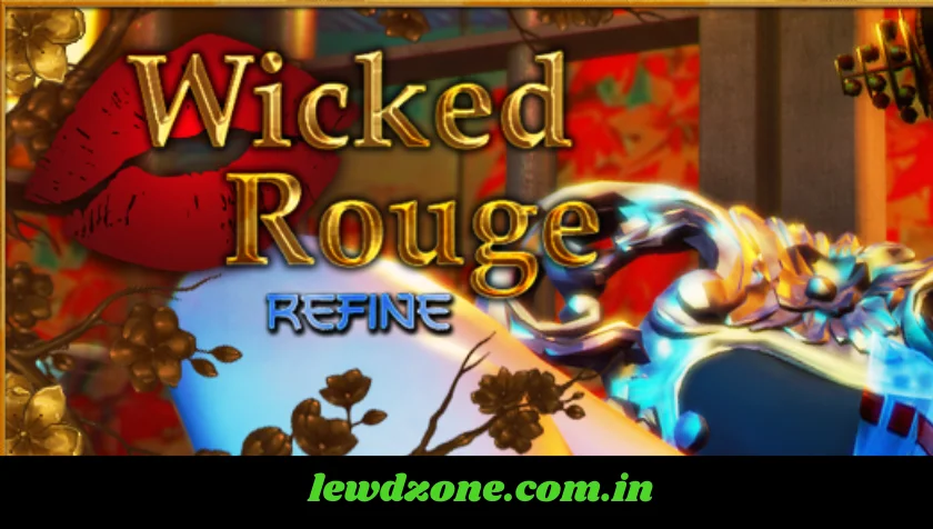 Wicked Rouge Refine