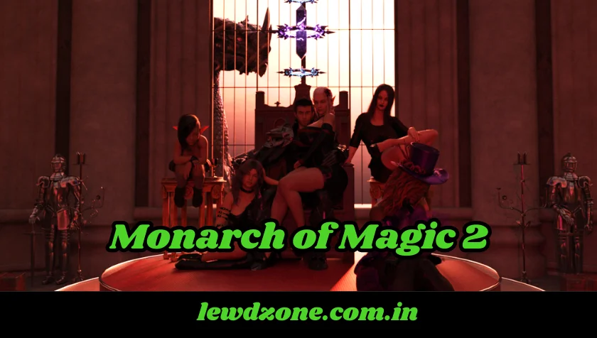 Monarch of Magic 2