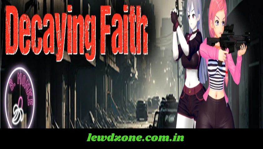 Decaying Faith